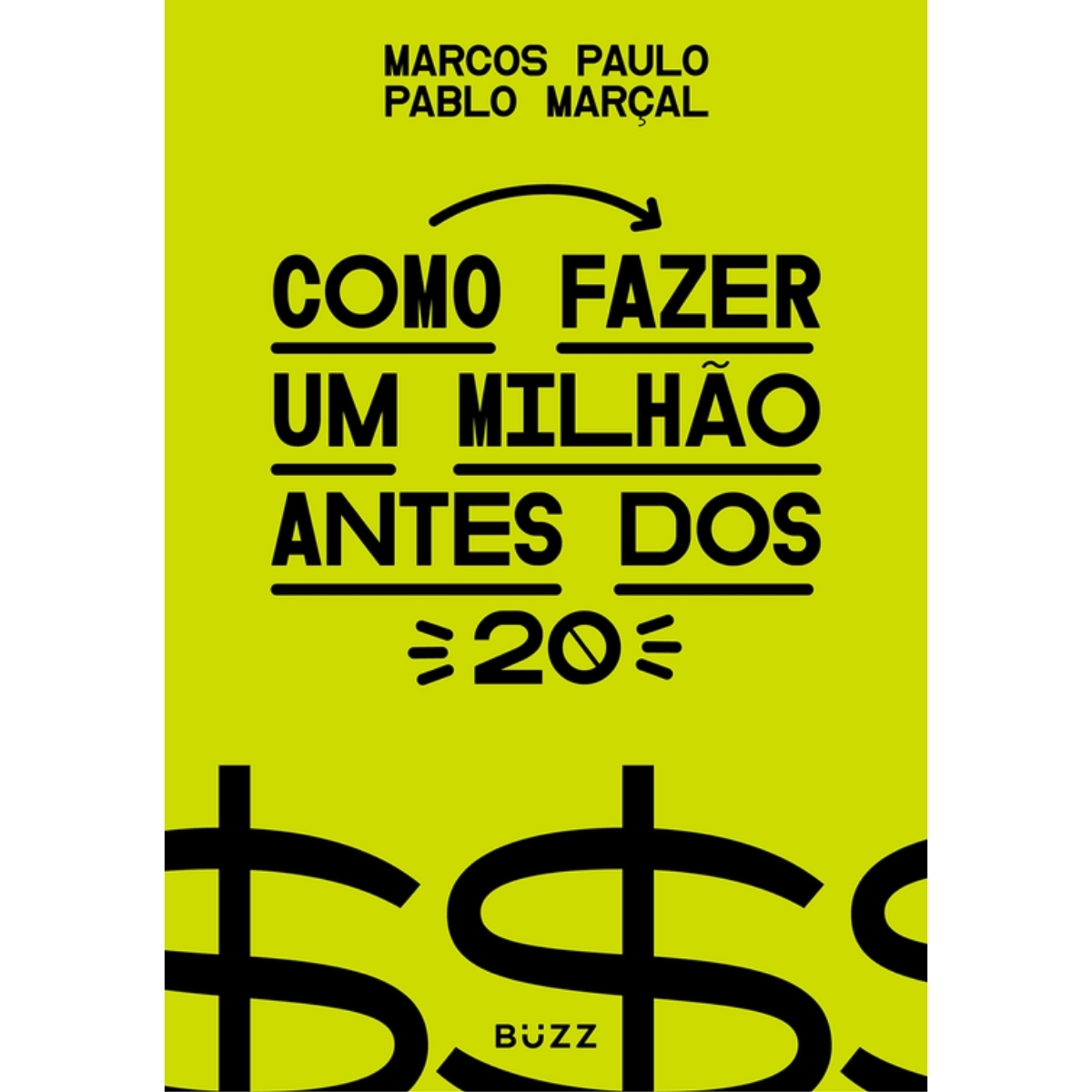 Livro - Como Fazer um Milhão antes dos 20 - Marcos Paulo (Seminovo)* - Imagem 2