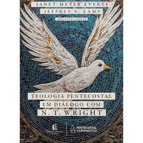 Livro - Teologia Pentecostal em Dialogo com N. T. Wright - Janet Meyer (Seminovo)*