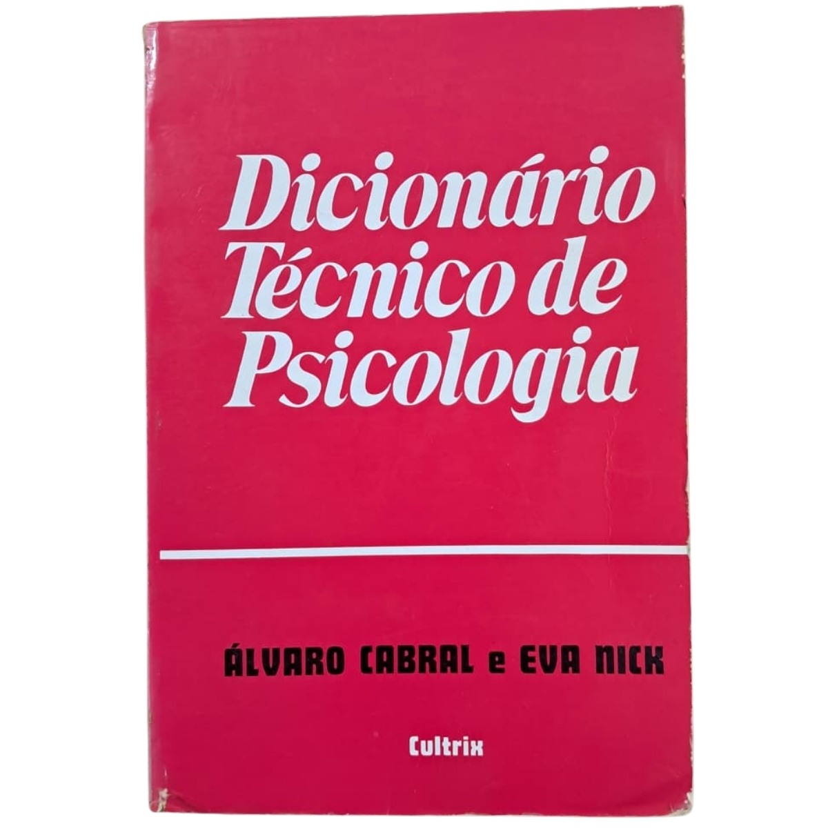 Livro - Dicionário Técnico de Psicologia - Alvaro Cabral (Usado) - Imagem 2