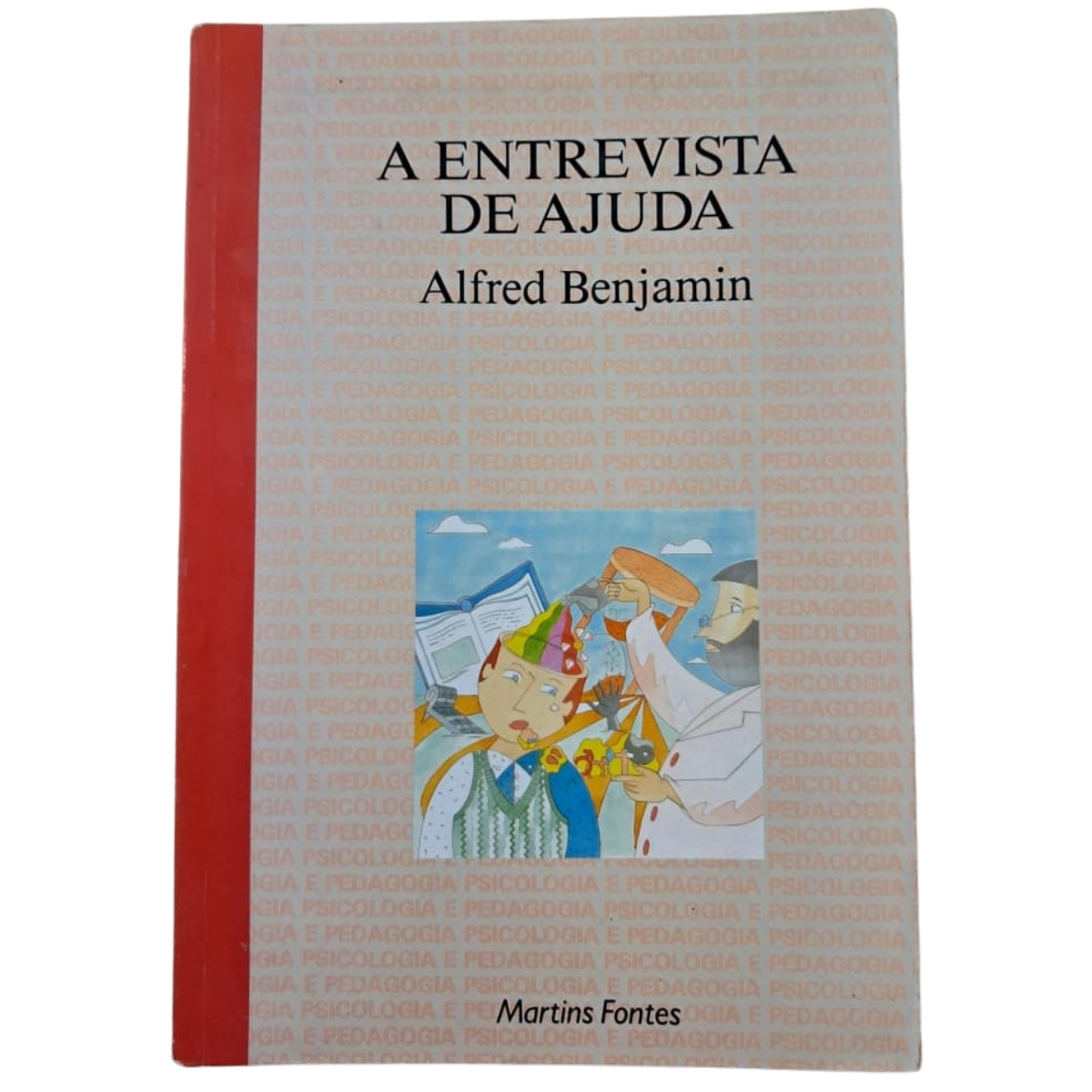 Livro - A entrevista de ajuda - Alfred Benjamin (Usado) - Imagem 2