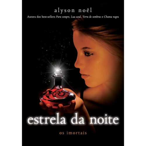 Livro - Estrela da noite - Os Imortais Vol. 05 - Alyson Noel (Usado)
