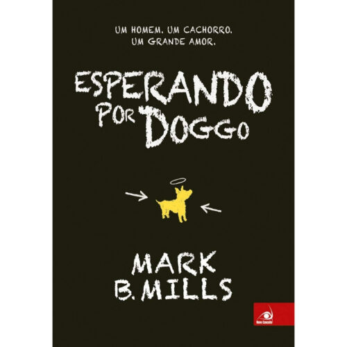 Livro - Esperando por doggo - Mark B. Mills (Usado)