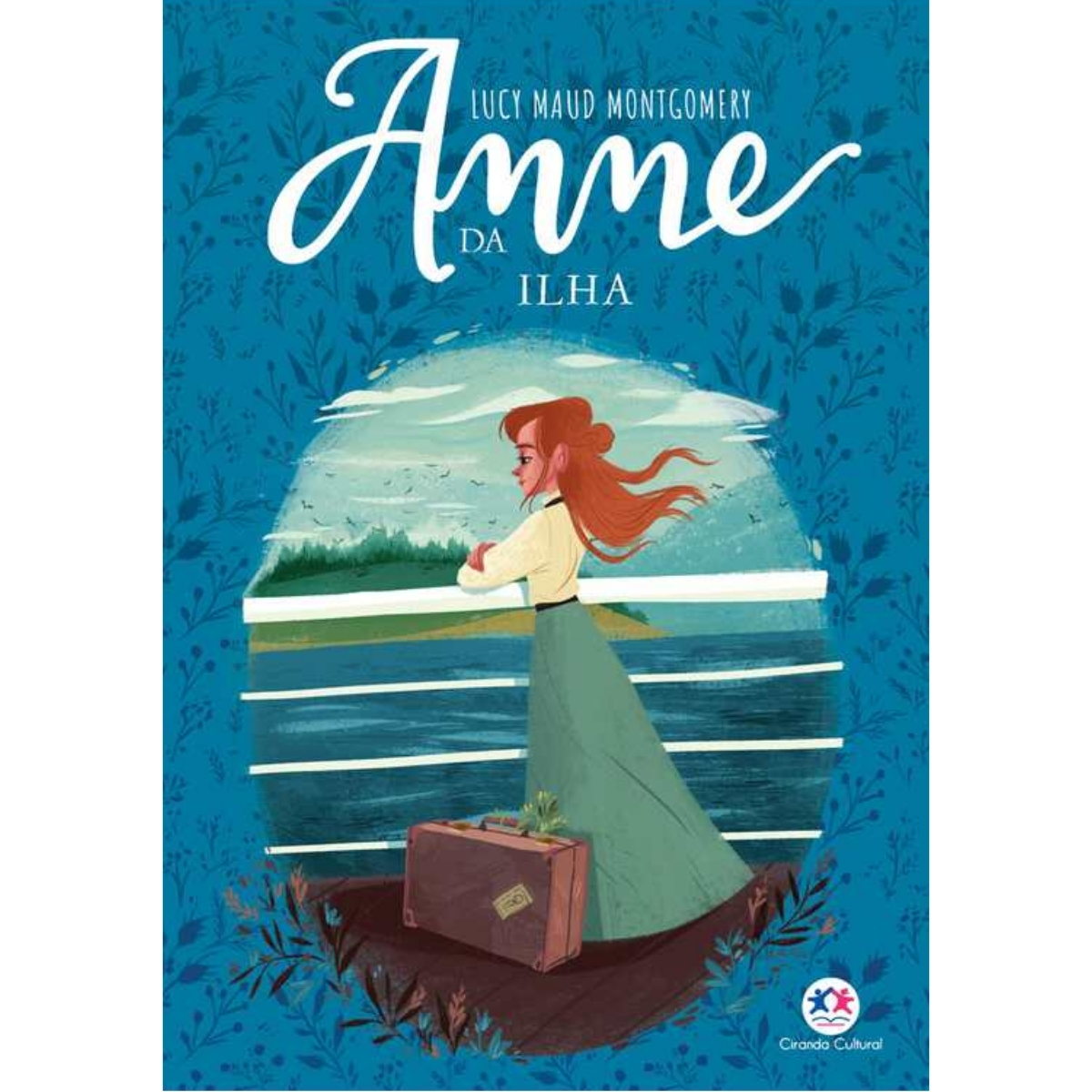 Livro - Anne da Ilha - Lucy Maud Montgomery - Ciranda Cultural (Usado)