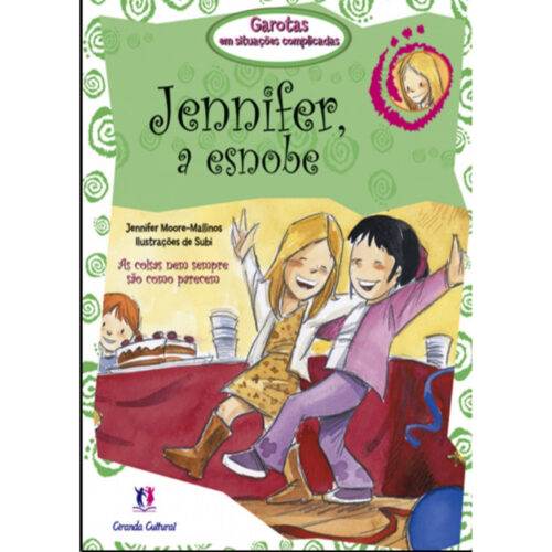 Livro - Jennifer a Esnobe - Jennifer MOore Mallinos (Usado)