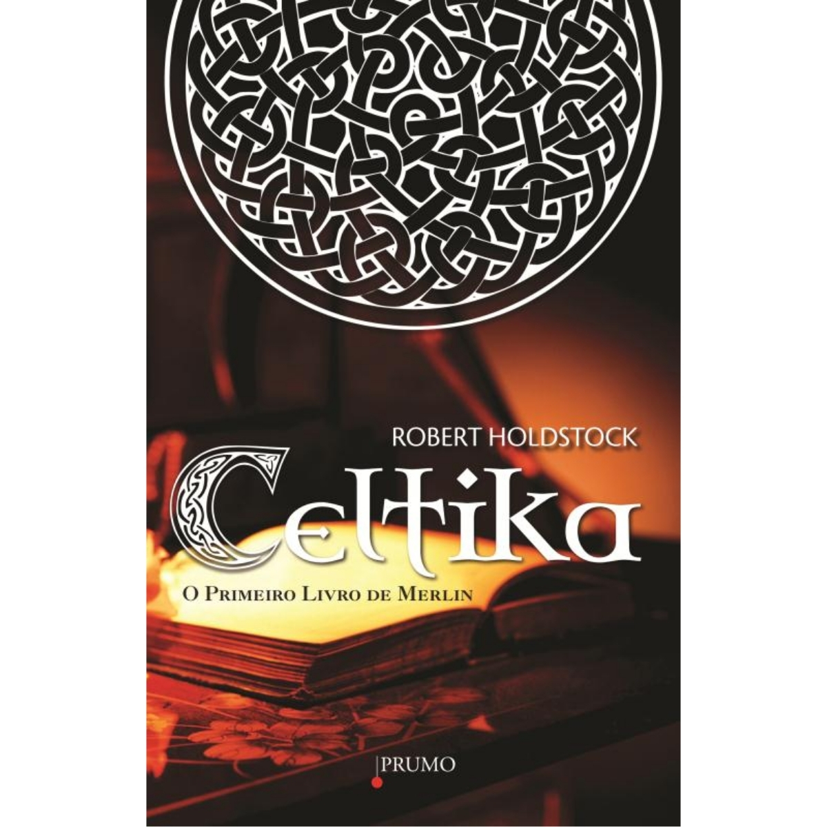 Livro - Celtika - Livro de Merlin Vol. 01 - Robert Holdstock (Usado)
