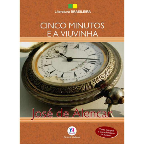 Livro - Cinco Minutos e a viuvinha - José de Alencar (Usado)