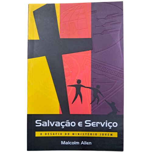 Livro -  Salvação e Serviço - Malcolm Allen (Seminovo)