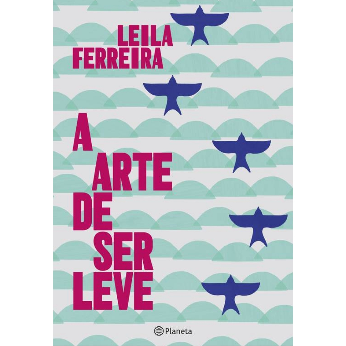 Livro - A Arte de ser Leve - Leila Ferreira (Seminovo) - Imagem 2