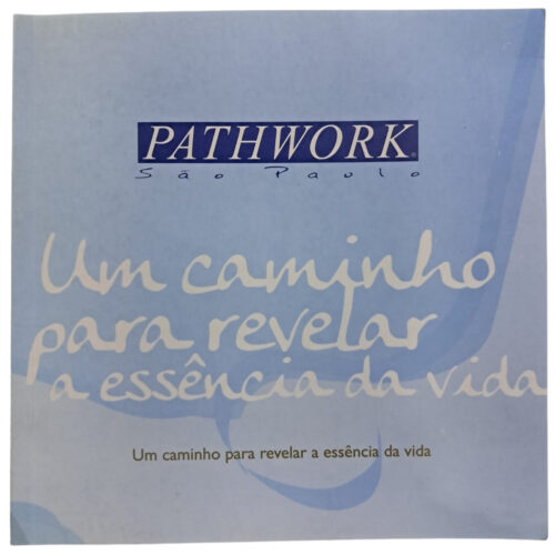 Livro - Um Caminho para revelar a essência da vida - Pathwork Sao paulo (Usado)