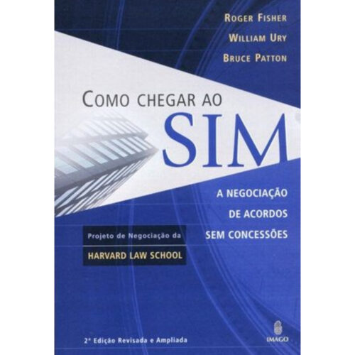 Livro - Como Chegar ao sim - Roger Fisher (Usado)