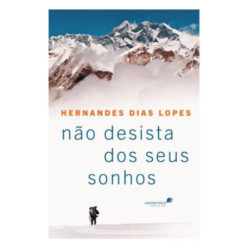 Livro - Não desista dos seus sonhos - Hernandes Dias Lopes (Seminovo)