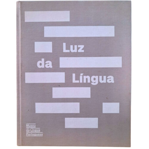 Livro - Luz da Lingua - Museu da Lingua Portuguesa (Seminovo)