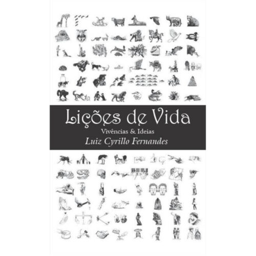 Livro - Lições de vida - Luiz Cyrillo Fernandes (Usado)
