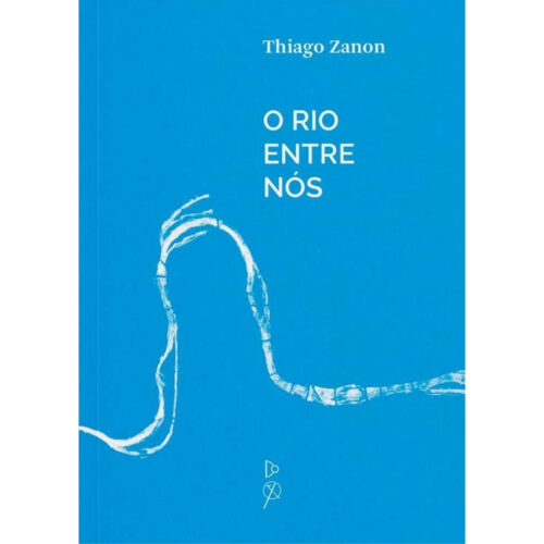 Livro - O rio entre nós - Thiago Zanon (Seminovo)