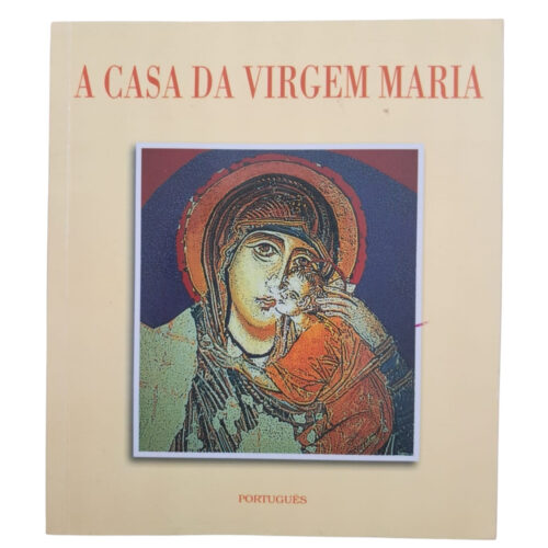 Livro - A Casa da Virgem Maria -  Hitit Color (Usado)