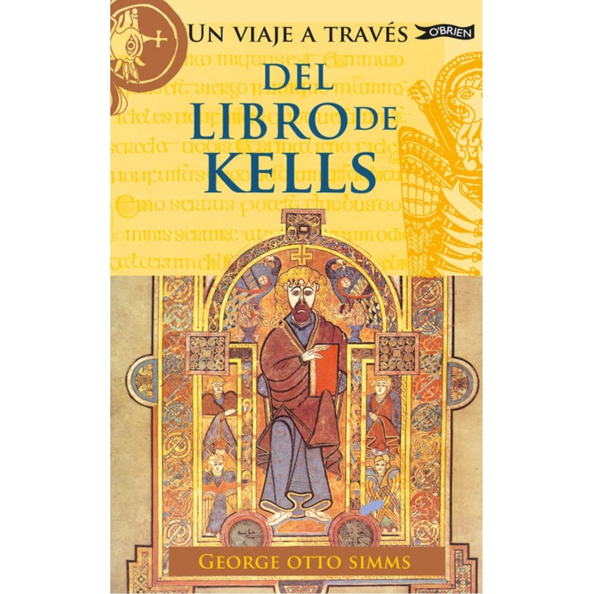 Livro - Un Viaje a Traves del Libro de Kells - George Otto Simms (Usado) - Espanhol - Imagem 3