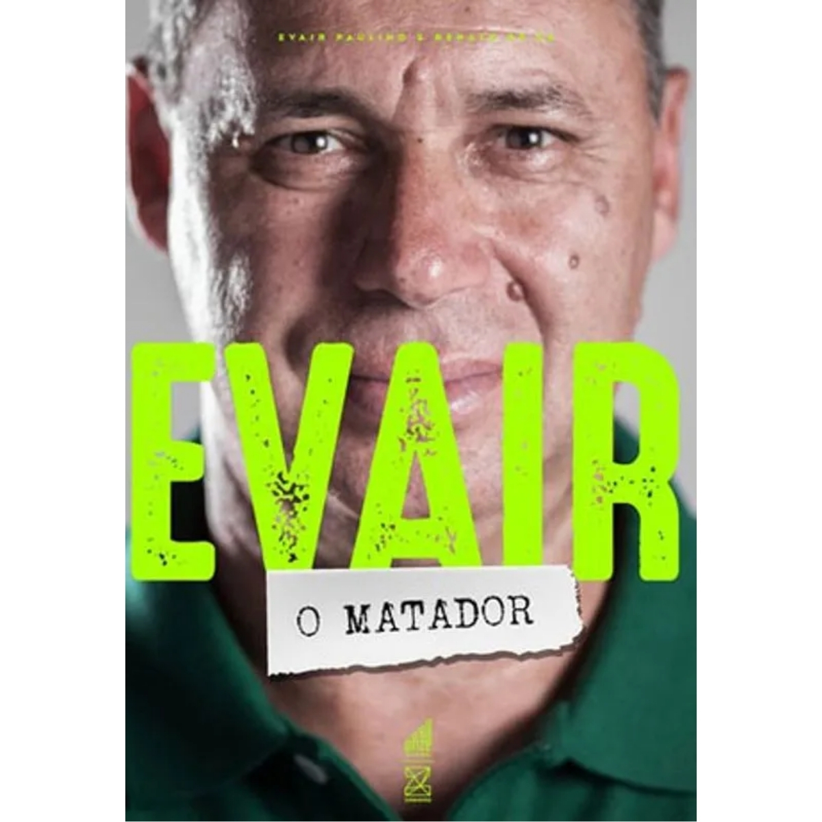 Livro - O Matador - Evair Paulino (Usado) - Imagem 3