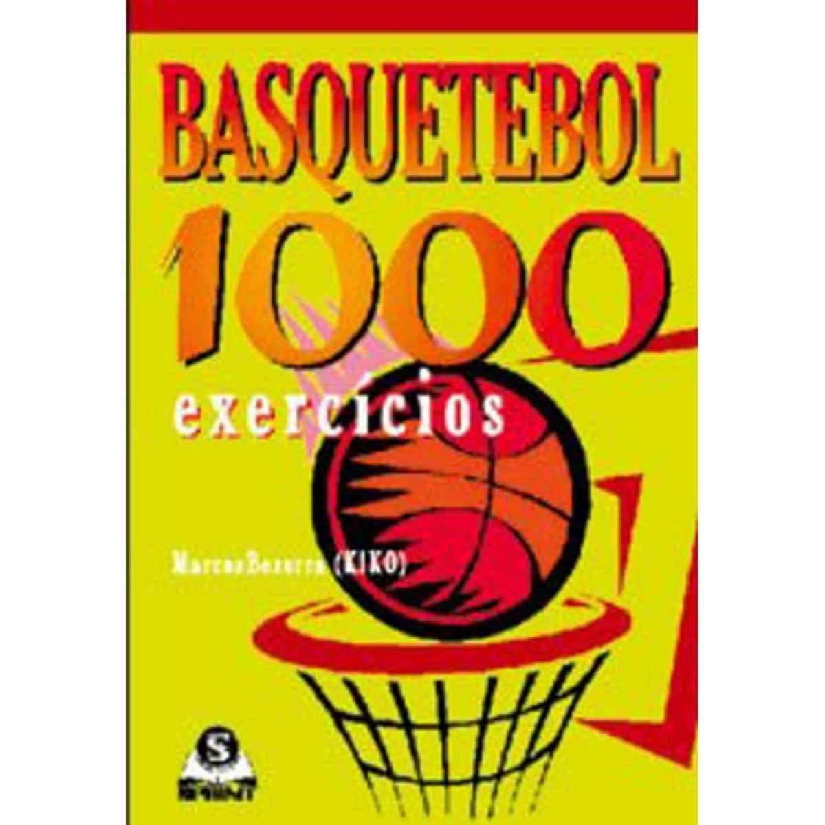 Livro - Basquetebol 1000 Exercícios - Marcos Bezerra (Usado)
