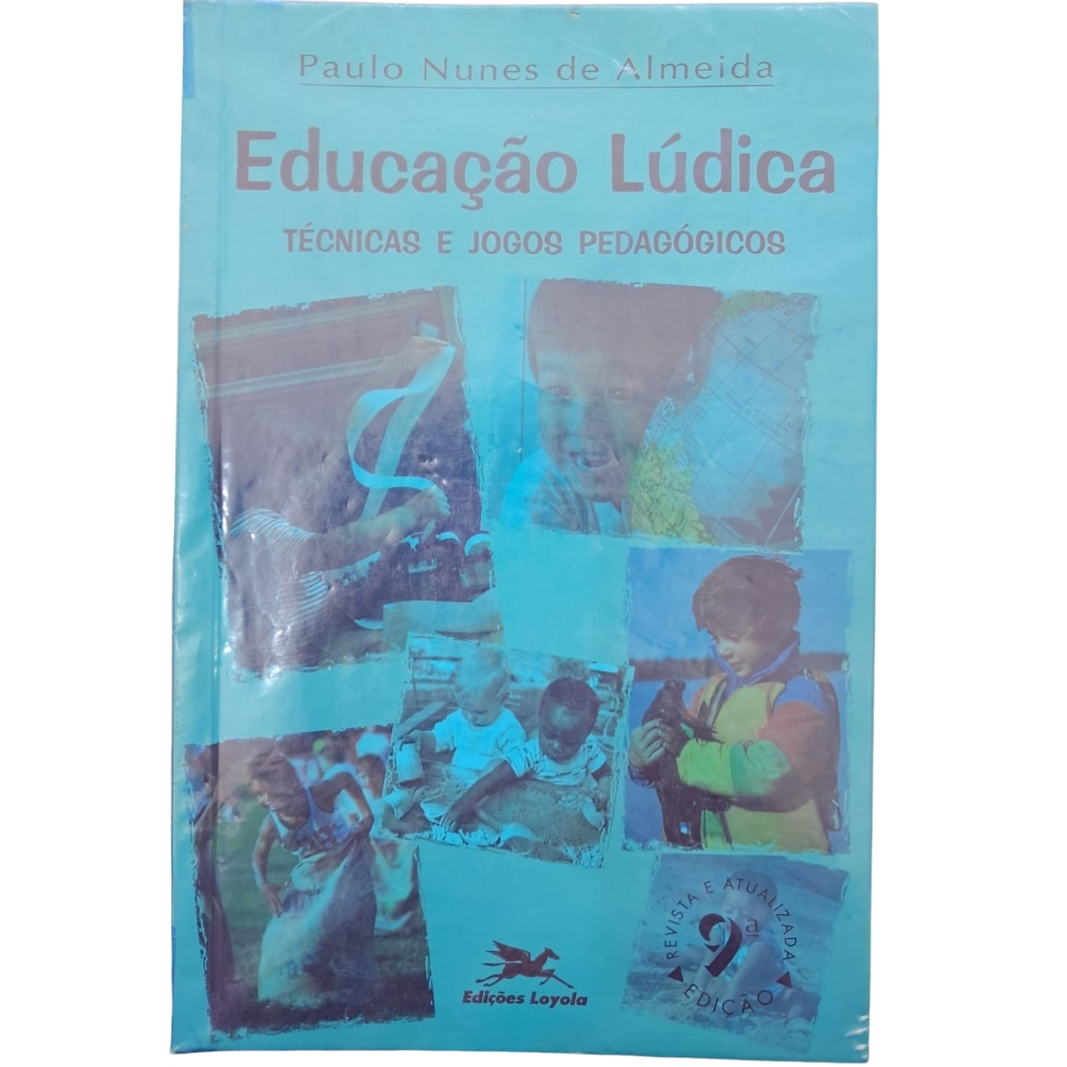 Livro - Educação Lúdica - Paulo Nunes de Almeida (Usado) - Imagem 2