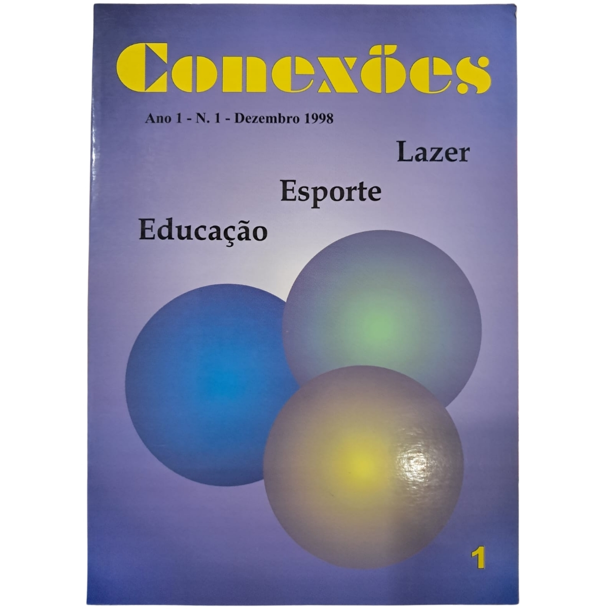 Livro - Conexões - Ano 1 n1 Dezembro 1998 - UNICAMP (Usado) - Imagem 2