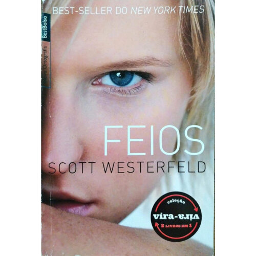 Livro - Vira-Vira - Feios - Perfeitos - Scott Westerfeld (Usado)