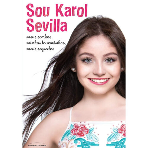 Livro - Sou karol sevilla - Karol Sevilla (Usado)
