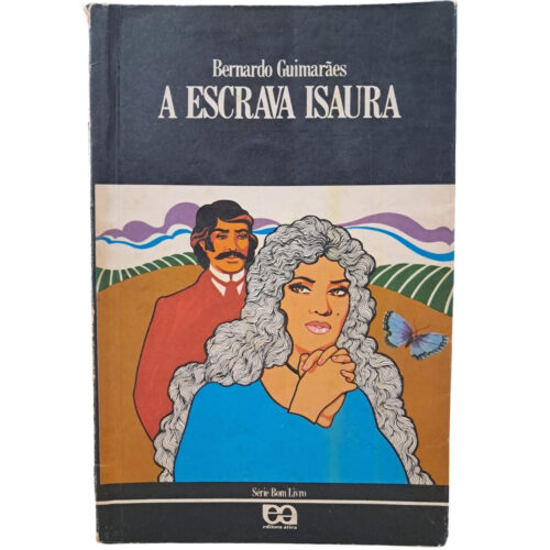 Livro - A Escrava Isaura - Bernardo Guimarães (Usado)