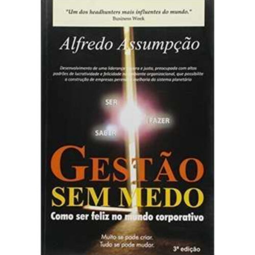 Livro - Gestão sem medo - Alfredo Assumpção (Usado)