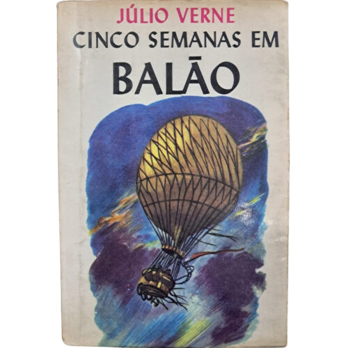Livro - Cinco Semanas em Balão - Júlio Verne (Usado)