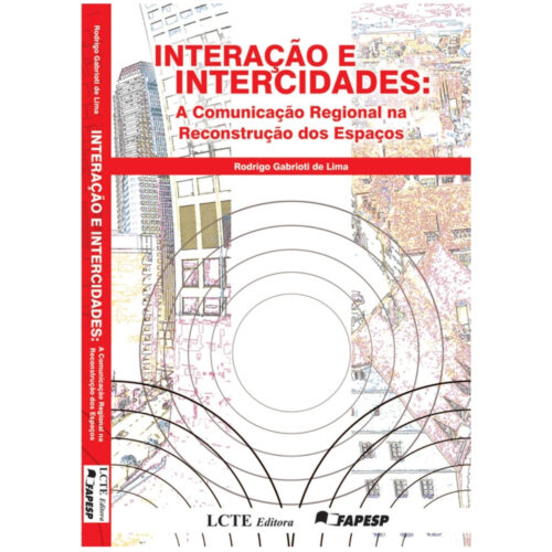 Livro - Interação e intercidades - Rodrigo Gabrioti (Usado)