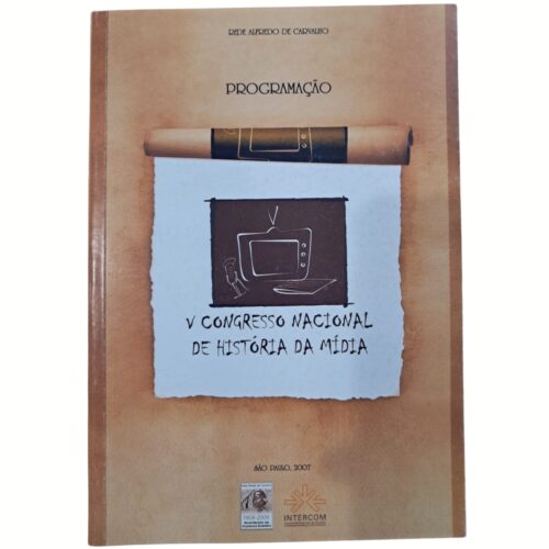 Livro -  V congresso nacional de historia da midia - Intercom (Usado)