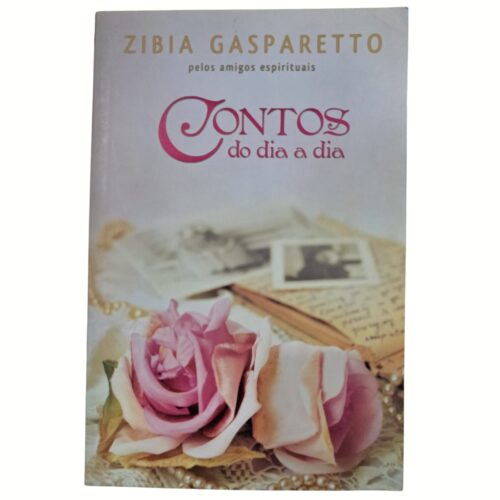 Livro - Contos do dia a dia - Zibia Gasparetto (Usado)