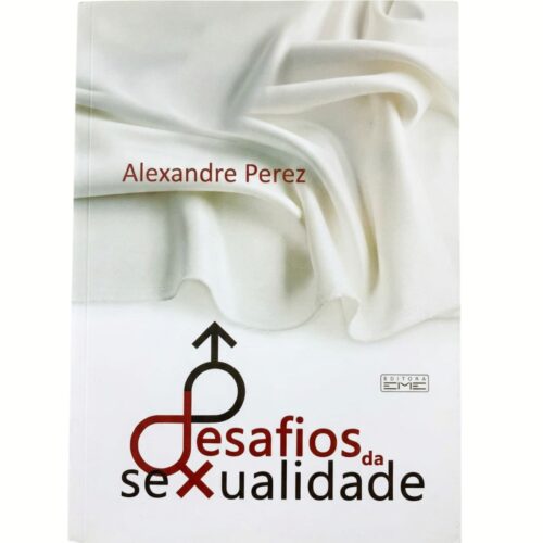 Livro - Desafios da Sexualidade - Alexandre Perez (Usado)
