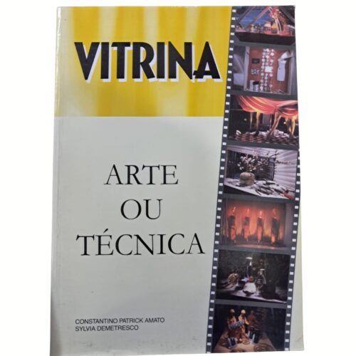 Livro - Vitrina - arte ou tecnica - Constantino Patrick Amato (usado)