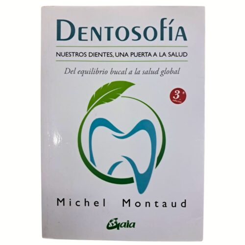 Livro - Dentosofia - Michel Montaud (seminovo)