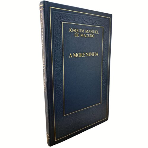 Livro - A Moreninha - Joaquim Manuel de Macedo (usado)