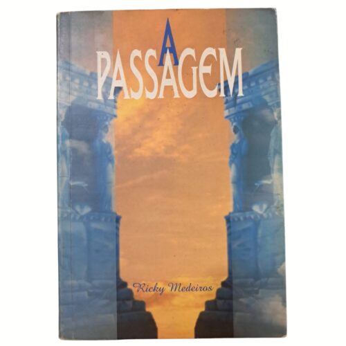 Livro - A Passagem - Ricky Medeiros (usado)