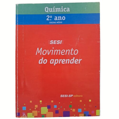 Livro - Química - 2° ano Ensino médio  - SESI-SP (usado)