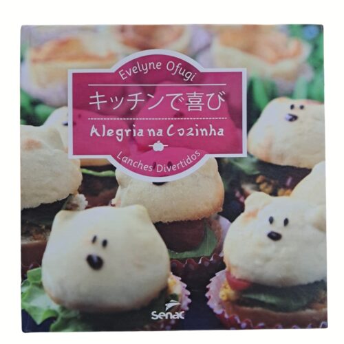 Livro - Alegria na Cozinha - Evelyne Ofugi (seminovo)