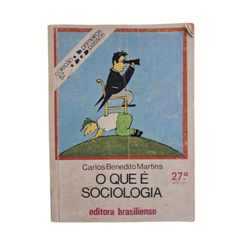 Livro - O Que é sociologia - Carlos Benedito Martins (usado)
