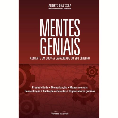 Livro - Mentes Geniais - Alberto Dellisola (Usado)