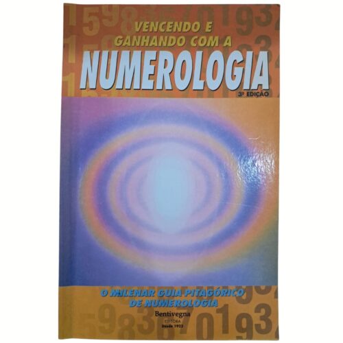 Livro -Vencendo e Ganhando com a  Numerologia - Bentivegna (Usado)