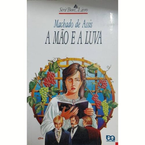 Livro - A mão e a luva - Machado de Assis (Usado)