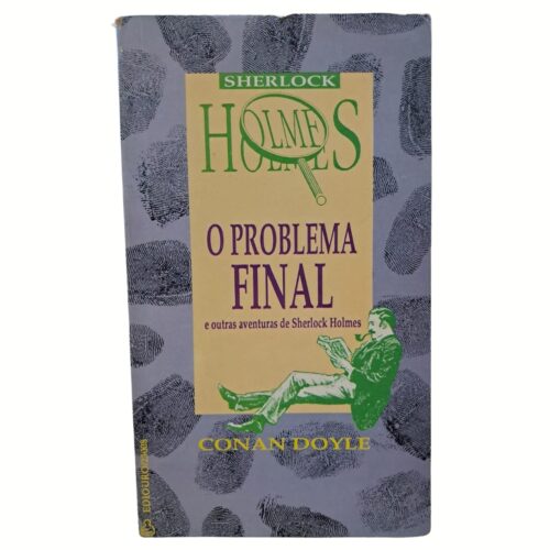 Livro - O problema final - Sherlock Holmes (Usado)