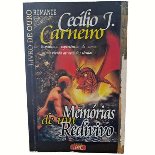 Livro - Memórias de um redivivo - Cecílio J. Carneiro (Usado)