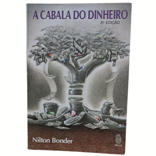Livro - A Cabala do Dinheiro - Nilton Bonder (Usado)