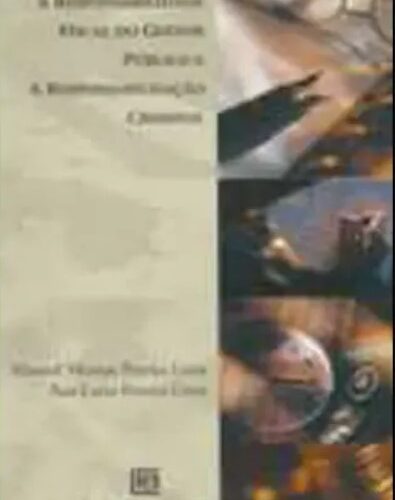 Livro - A responsabilidade fiscal do gestor publico - Manuel Messias Pereira Lima (Usado)