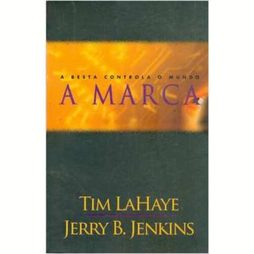 Livro - A Marca - Tim Lahaye (Seminovo)