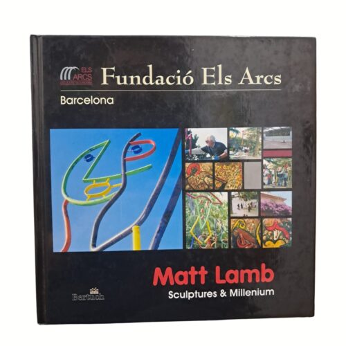 Livro - Matt Lamb Sculptures millenium - Els Arcs (Usado)