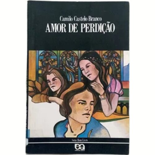 Livro - Amor de Perdição - Camilo Castelo Branco (usado)